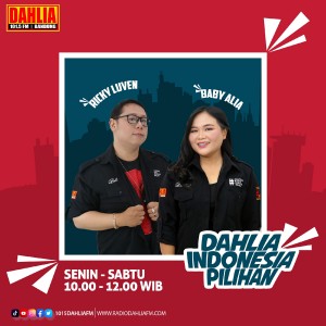 03. Dahlia Indonesia Pilihan : Senin - Selasa - Rabu - Kamis - Jum'at - Sabtu 10.00 - 12.00 WIB